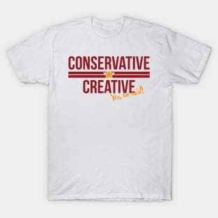 Conservative Creative: Yes, We Exist! T-Shirt